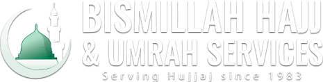 Bismillah Hajj and Umrah Services